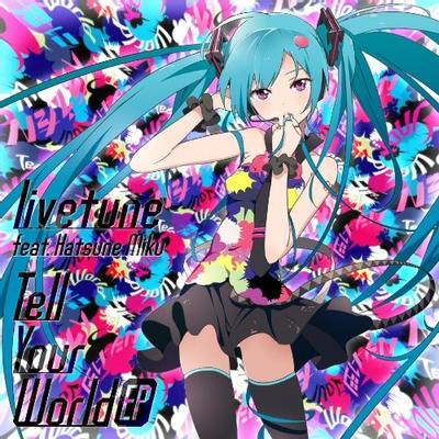 Tell Your World EP 封面