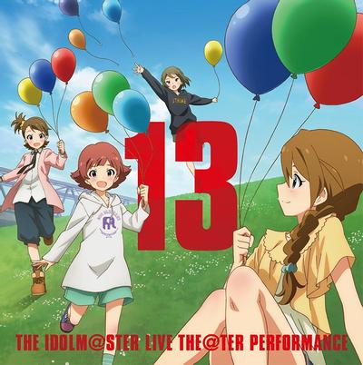 THE IDOLM@STER LIVE THE@TER PERFORMANCE 13 封面