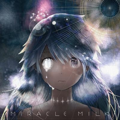 Miracle Milk 封面