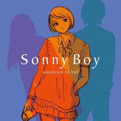 TV ANIMATION「Sonny Boy」soundtrack 1st half 封面