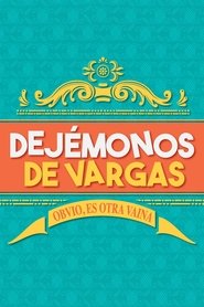 Dejémonos de Vargas 封面