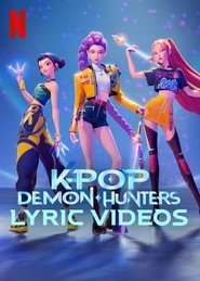 KPop Demon Hunters Lyric Videos 封面