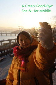 A Green Good-Bye: She & Her Mobile 封面