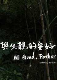 All Good, Father 封面