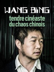 Wang Bing, Tendre Cinéaste Du Chaos Chinois 封面