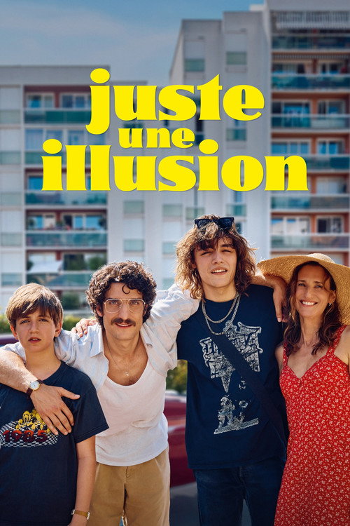 Juste une illusion 封面